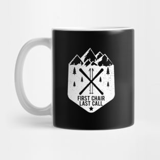 Chair Last Call Winter Snow Mountain Skier Mug